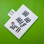 Ho Ho Holy Shit - Farting Christmas Card