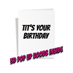 Tits Your Birthday - 3D Pop Up Boob Card