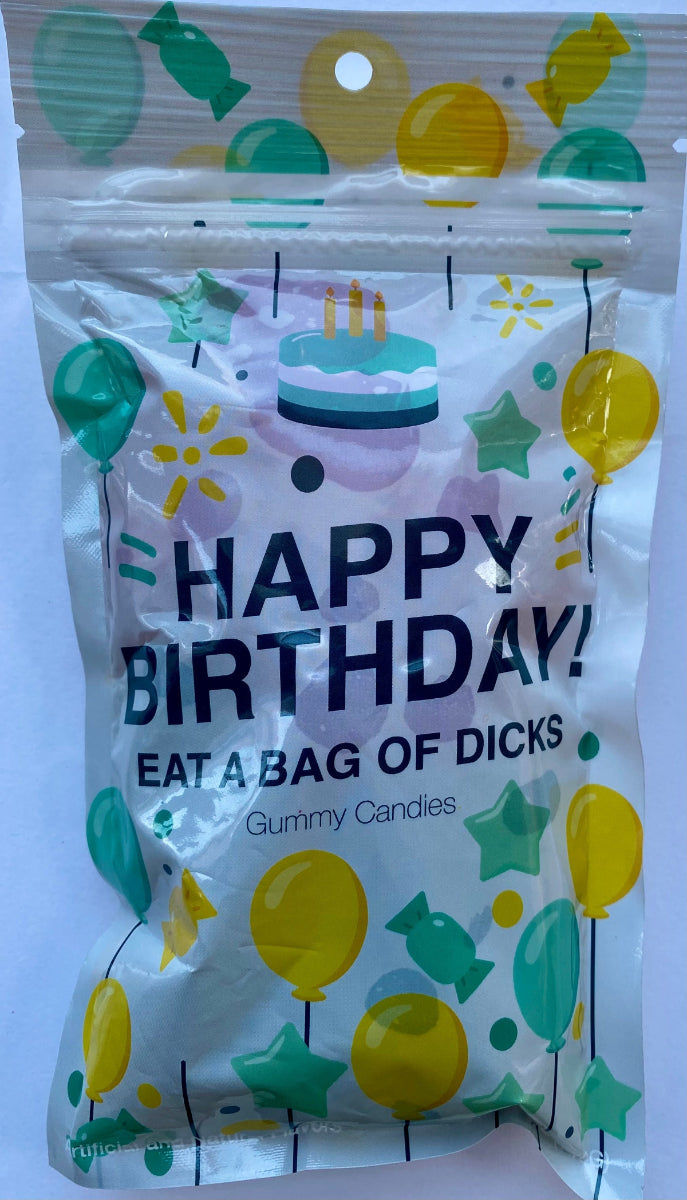 happy birthday bag of dicks