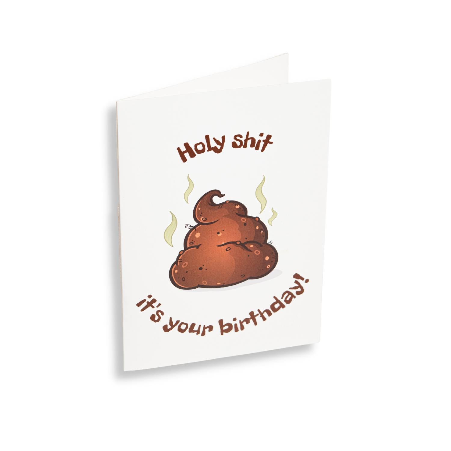 Holy Sh*t It's Your Birthday