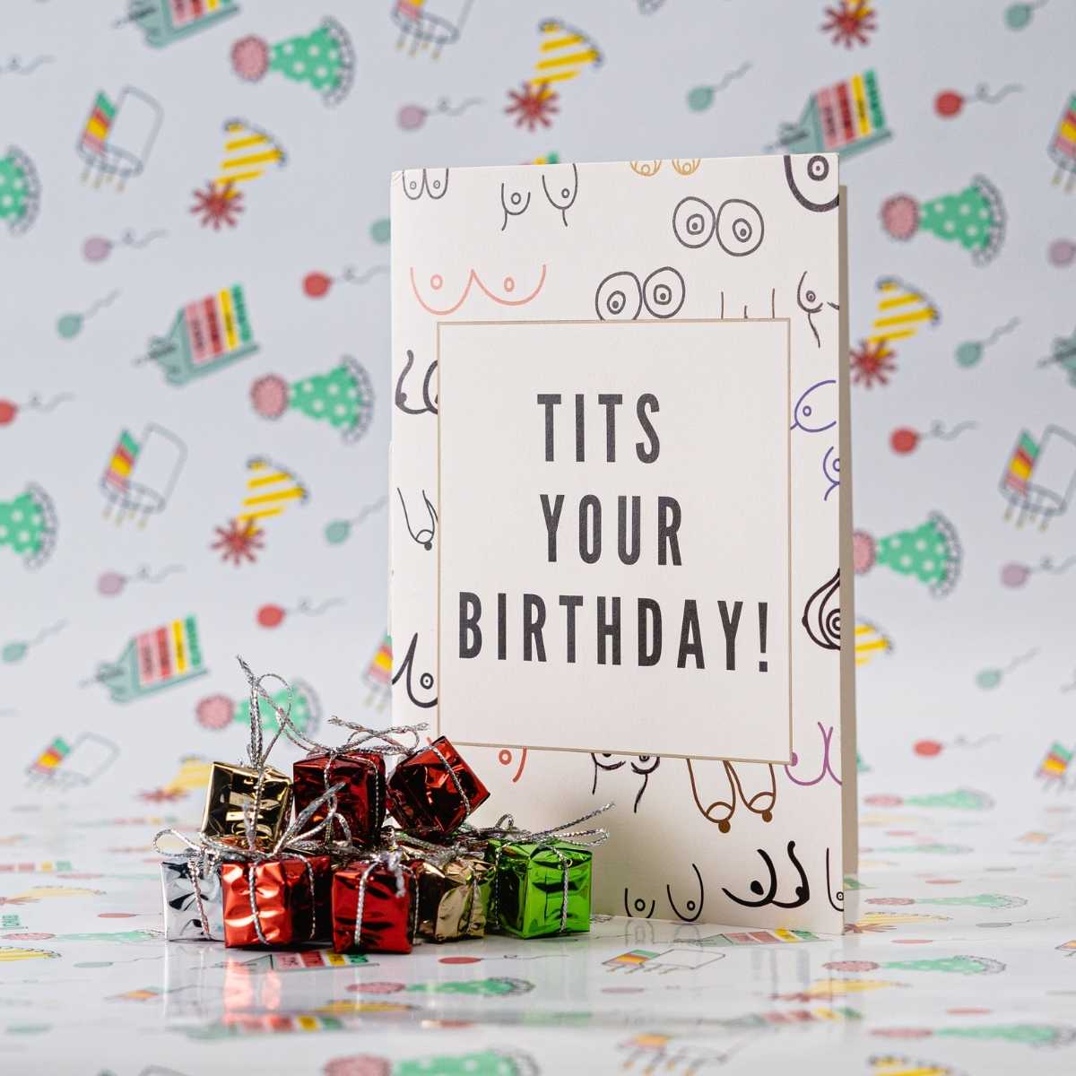 Rude Birthday Card - Tits Your Birthday Pranks Anonymous send hilarious pranks and gag gifts to your friends or family.